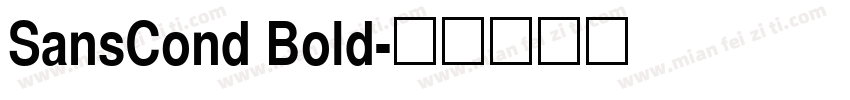 SansCond Bold字体转换